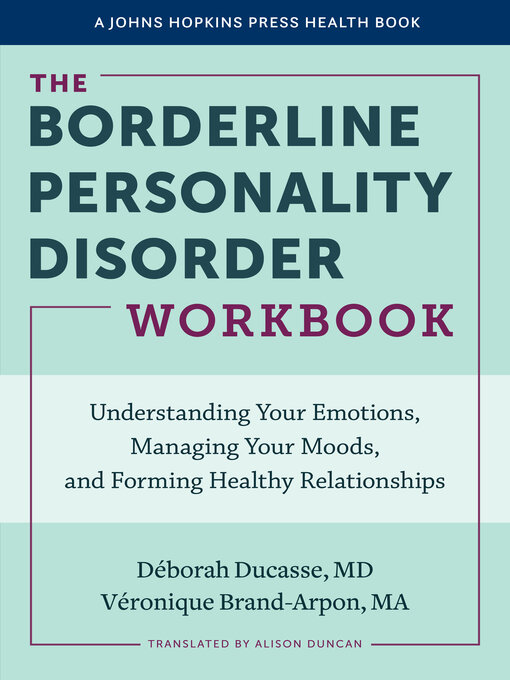 Title details for The Borderline Personality Disorder Workbook by Déborah Ducasse - Available